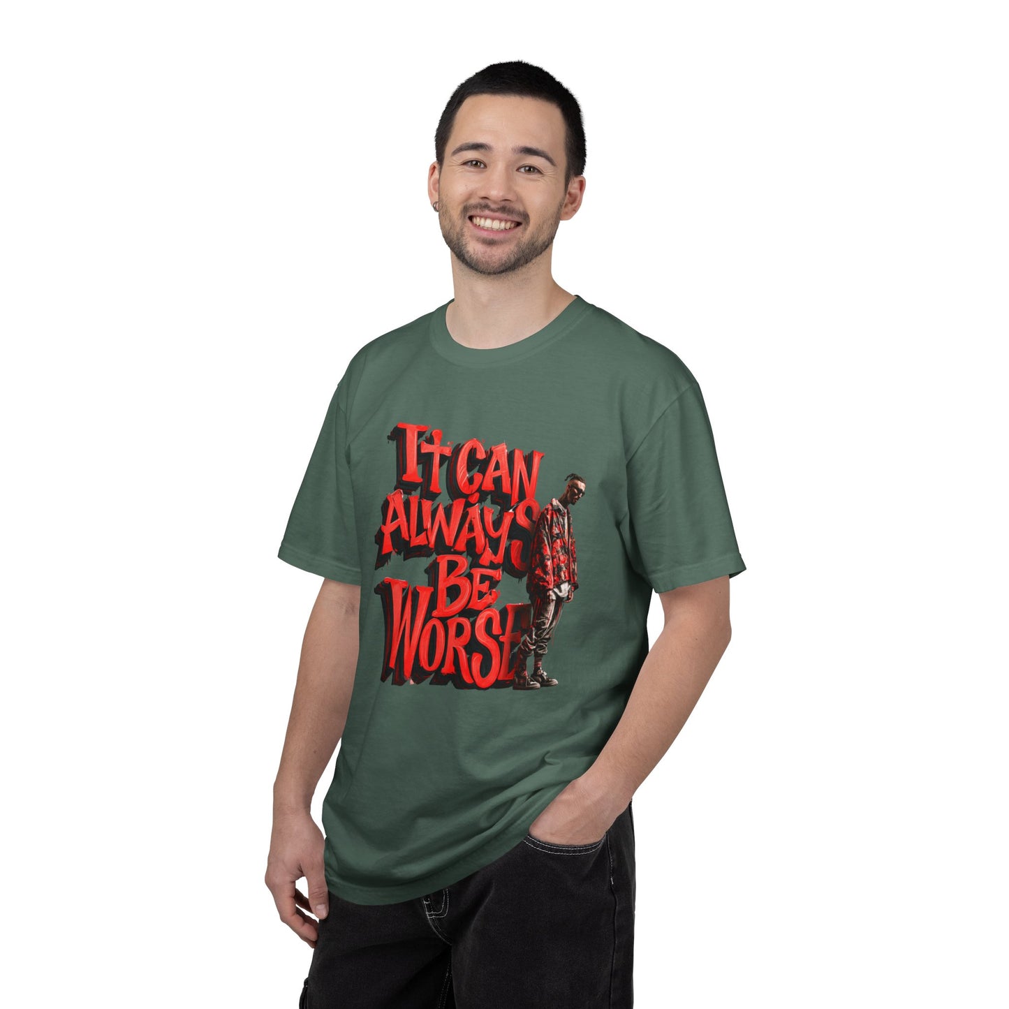 It Can Always Be Worse — Retro Grunge Graphic Tee