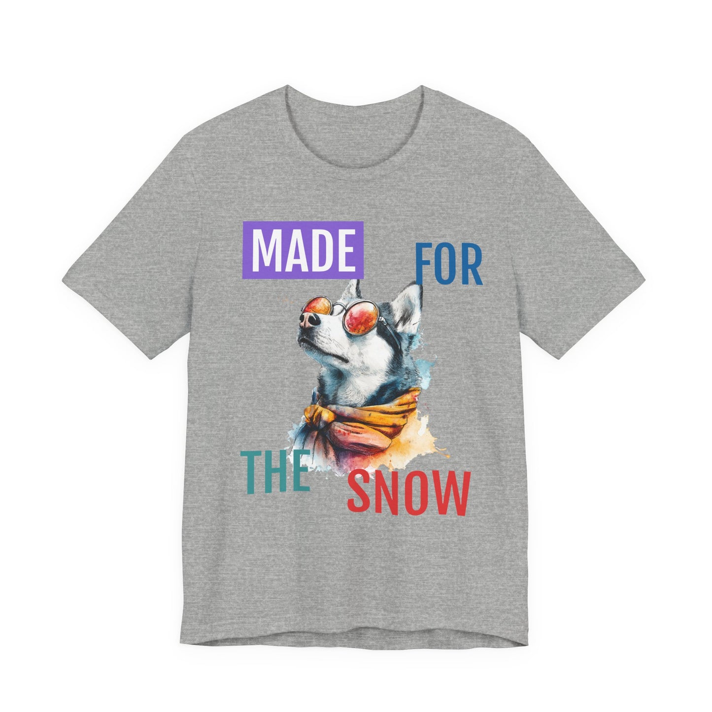 Made for the Snow — Watercolor Husky Winter Tee