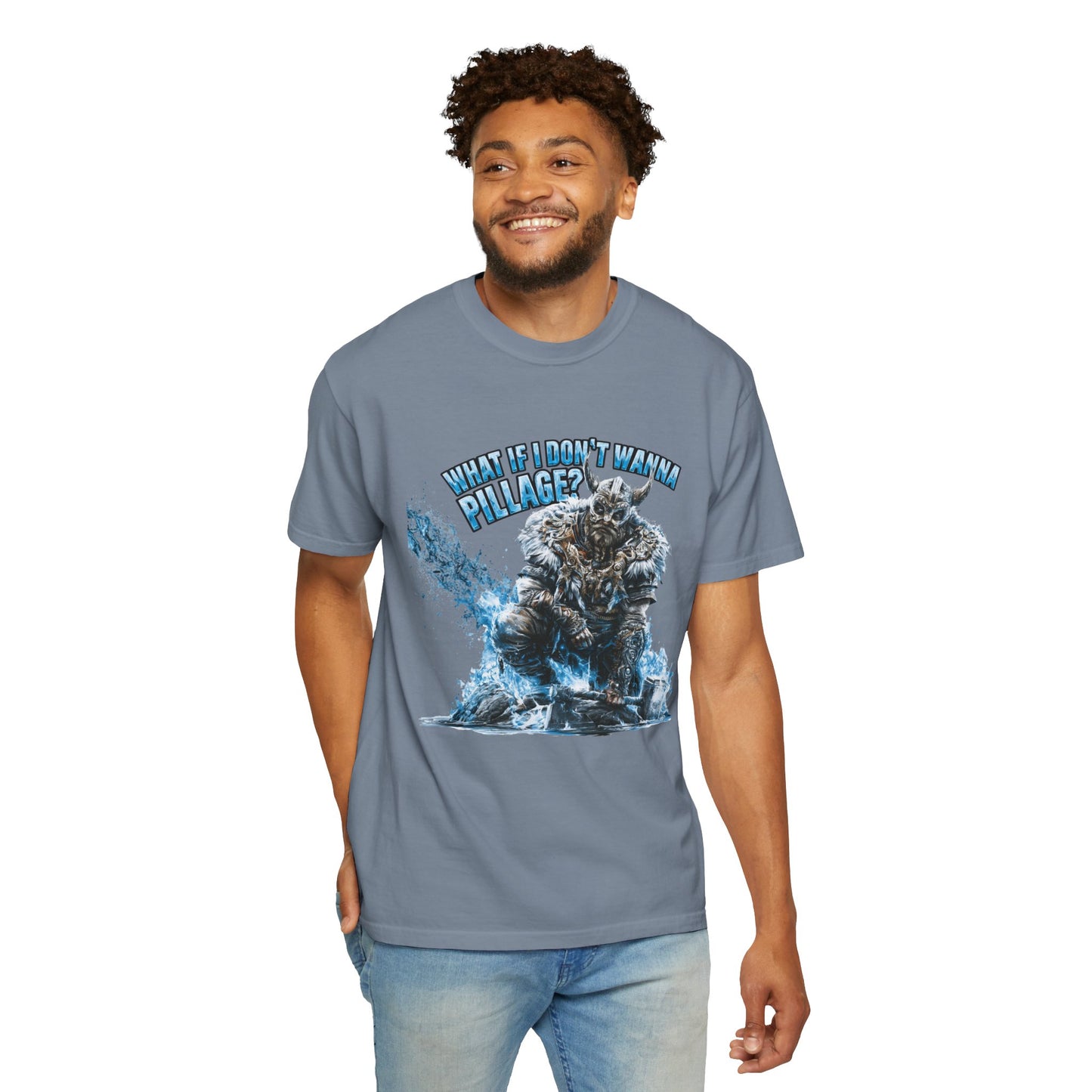 What If I Don't Wanna Pillage? — Funny Norse Viking Graphic Tee