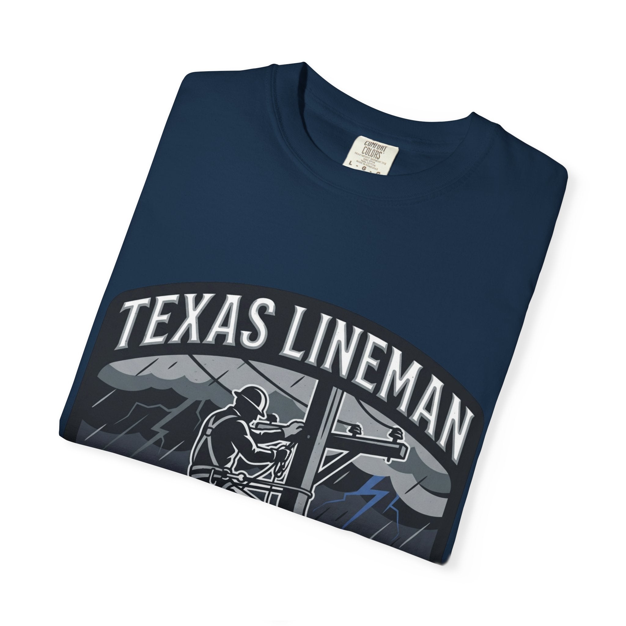 Texas Lineman T-Shirt — "The Storm Isn't Over Until All The Lights Are ON" Electrical Worker Tee