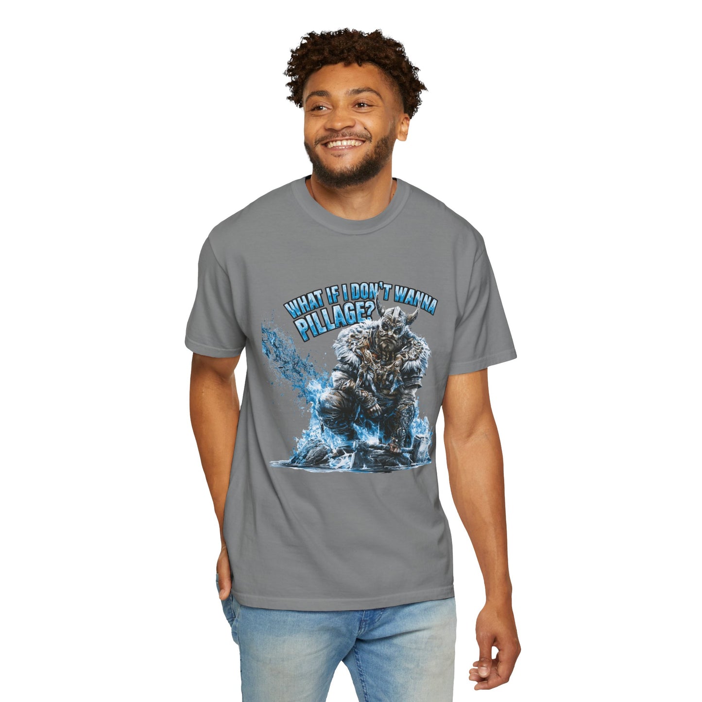 What If I Don't Wanna Pillage? — Funny Norse Viking Graphic Tee
