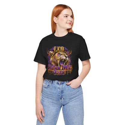 Leo-Hear Me Roar-Zodiac Unisex Jersey Short Sleeve Tee