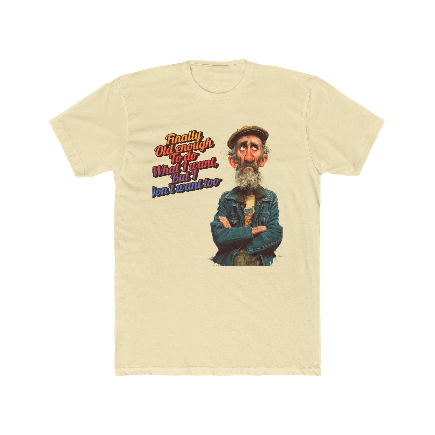 Men’s Graphic Tee- Finally old Enough