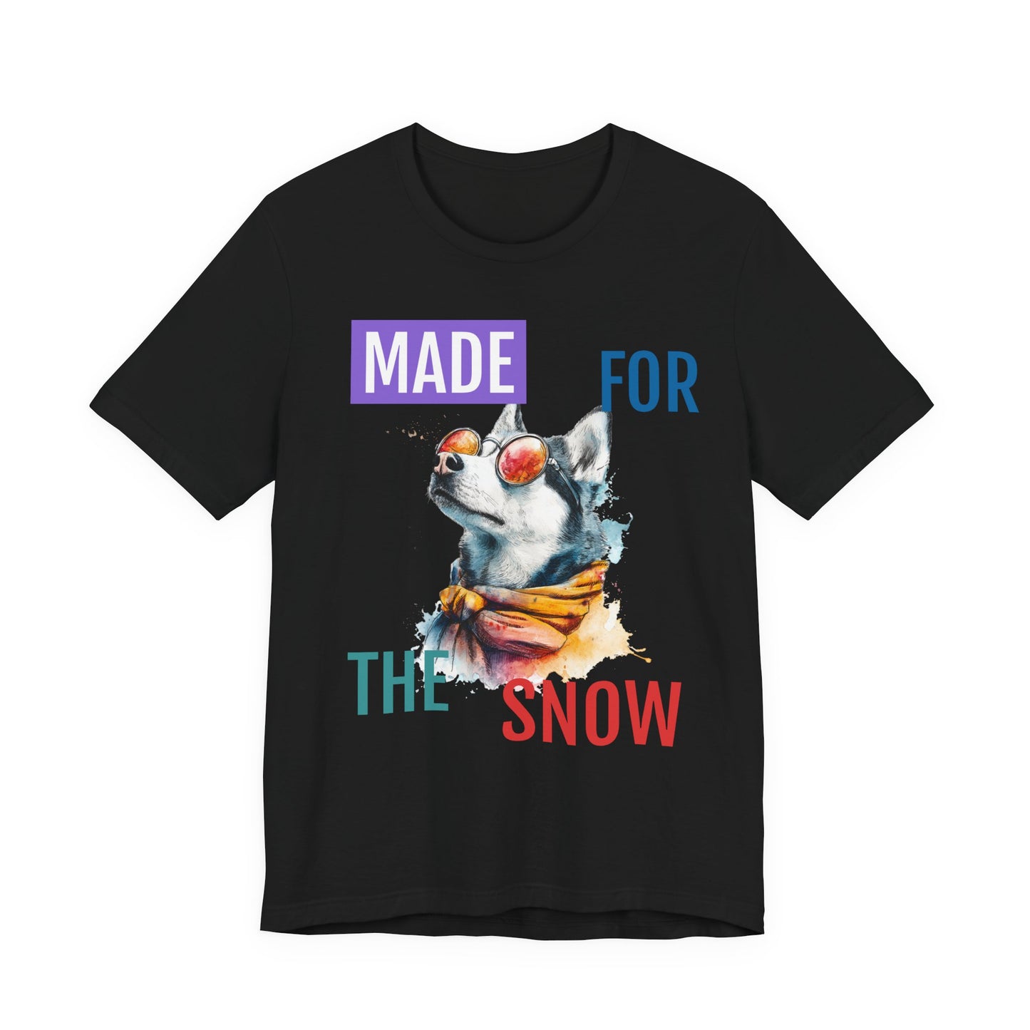 Made for the Snow — Watercolor Husky Winter Tee