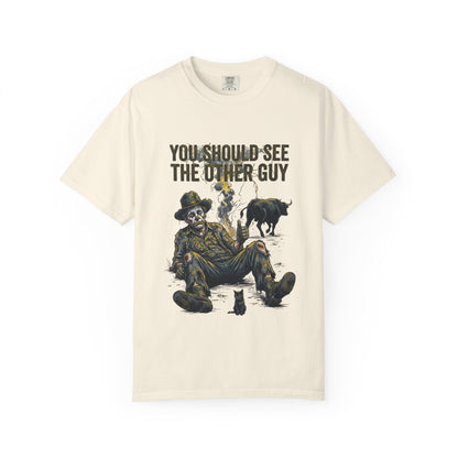 You should see the other guy Tee