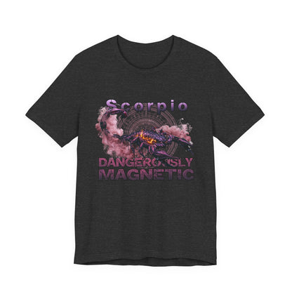 Scorpio "Dangerously Magnetic" T-Shirt — Zodiac Graphic Tee