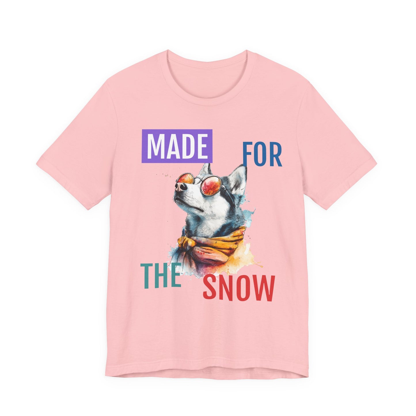 Made for the Snow — Watercolor Husky Winter Tee