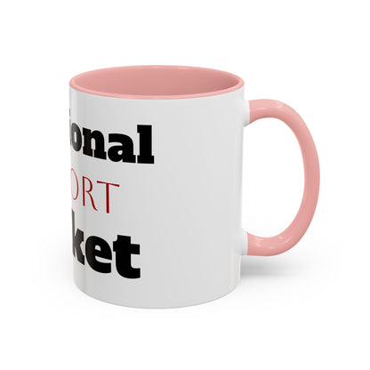 Emotional Support Bucket Coffee Mug — Funny Mental Health Support Accent Mug (11/15oz)