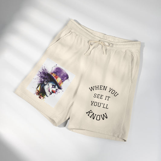 Clown Graphic Sweat Shorts — "When You See It You'll Know" Fleece Lounge Shorts