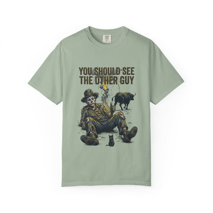 You should see the other guy Tee