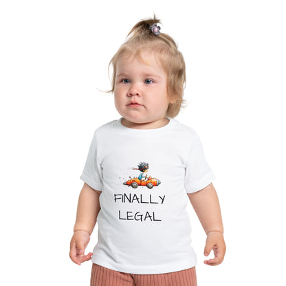 Baby T-Shirt "Finally Legal" Cute Car Design – Newborn & Infant Celebration Tee