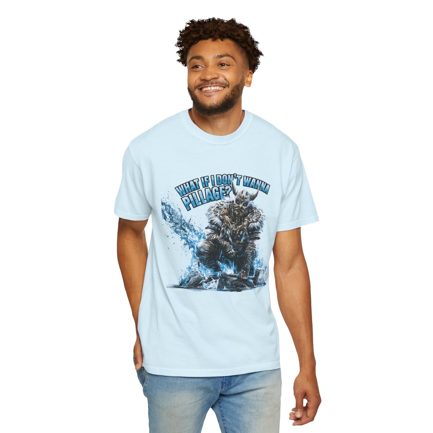 What If I Don't Wanna Pillage? — Funny Norse Viking Graphic Tee