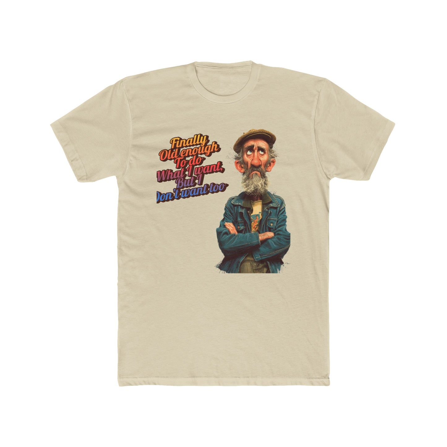 Men’s Graphic Tee- Finally old Enough