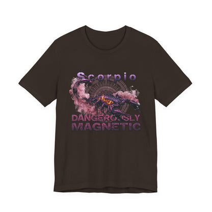 Scorpio "Dangerously Magnetic" T-Shirt — Zodiac Graphic Tee
