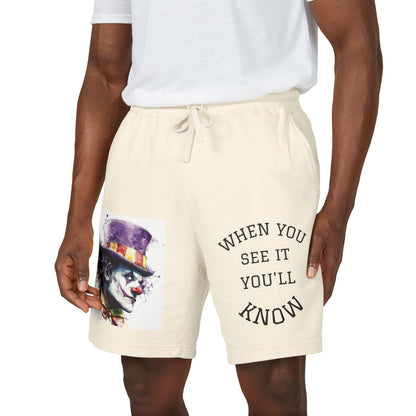 Clown Graphic Sweat Shorts — "When You See It You'll Know" Fleece Lounge Shorts