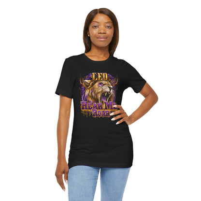 Leo-Hear Me Roar-Zodiac Unisex Jersey Short Sleeve Tee