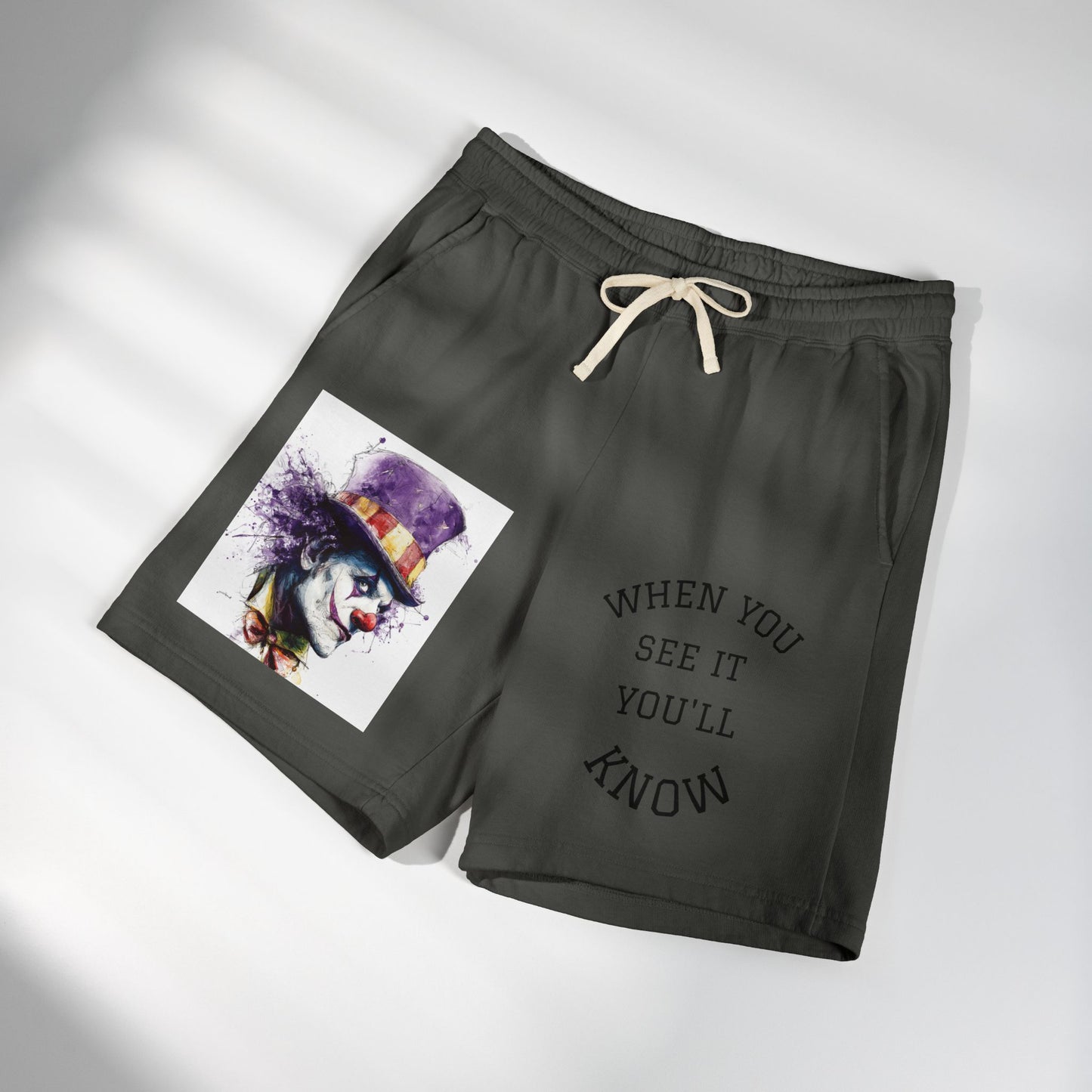 Clown Graphic Sweat Shorts — "When You See It You'll Know" Fleece Lounge Shorts