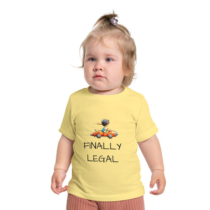 Baby T-Shirt "Finally Legal" Cute Car Design – Newborn & Infant Celebration Tee