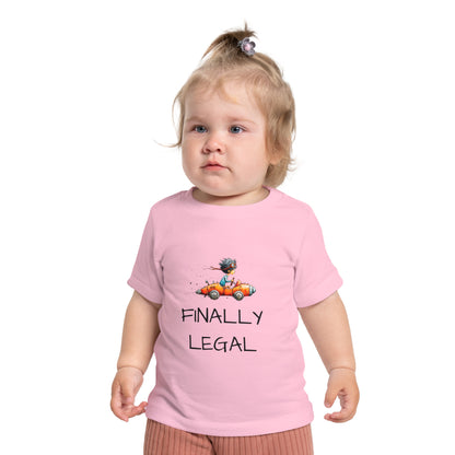 Baby T-Shirt "Finally Legal" Cute Car Design – Newborn & Infant Celebration Tee