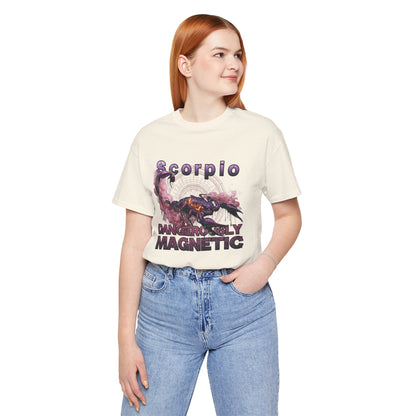 Scorpio "Dangerously Magnetic" T-Shirt — Zodiac Graphic Tee