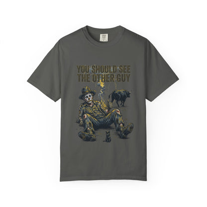You should see the other guy Tee